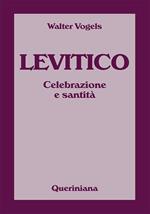 Levitico. Celebrazione e santità