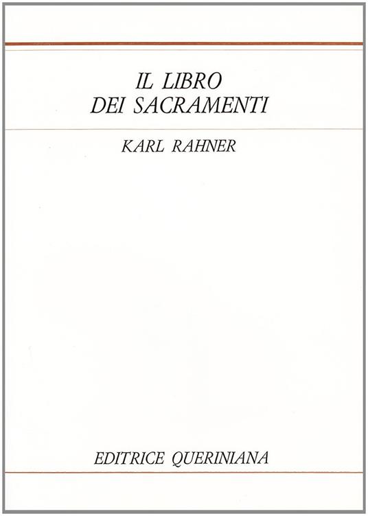 Il libro dei sacramenti - Karl Rahner - copertina