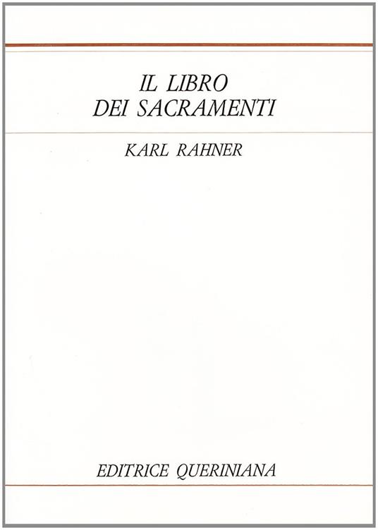 Il libro dei sacramenti - Karl Rahner - copertina