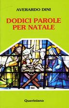 Libro Dodici parole per Natale Averardo Dini