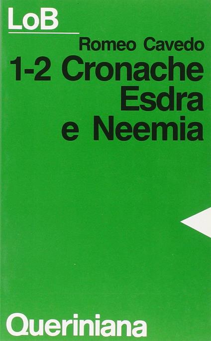 1-2 Cronache, Esdra e Neemia - Romeo Cavedo - copertina