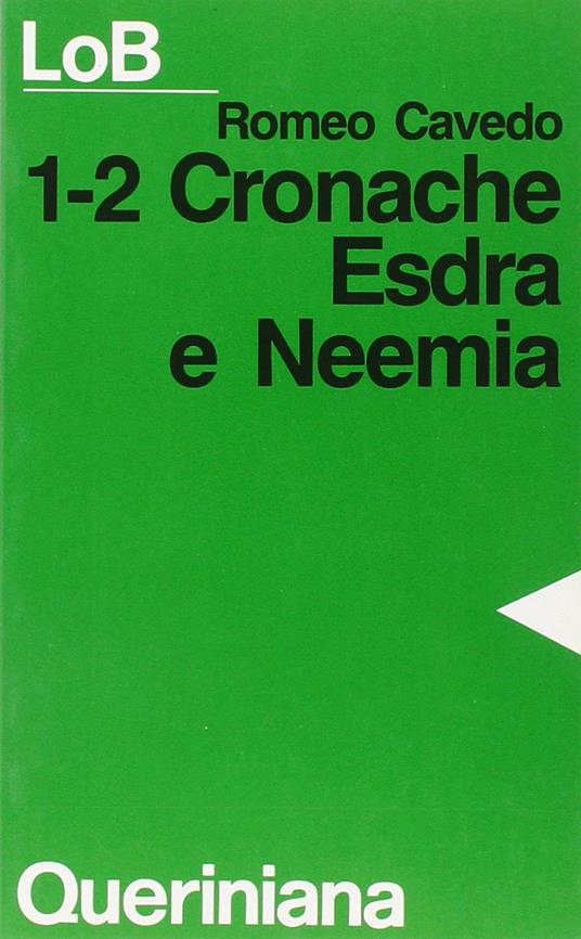 1-2 Cronache, Esdra e Neemia - Romeo Cavedo - copertina