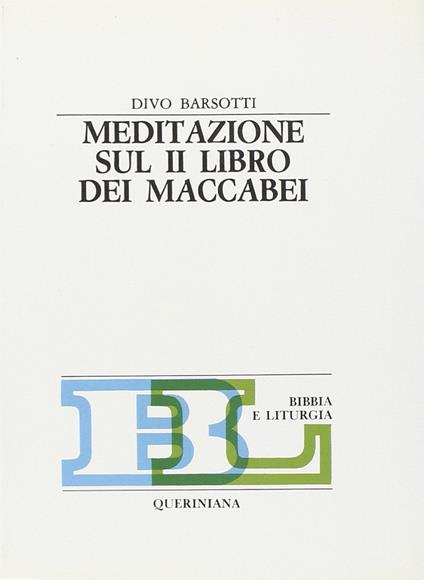 Meditazione sul secondo Libro dei Maccabei - Divo Barsotti - copertina