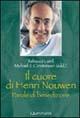 Il cuore di Henri Nouwen. Parole di benedizione - Rebecca J. Laird - copertina