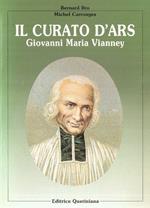 Il curato d'Ars. Giovanni Maria Vianney