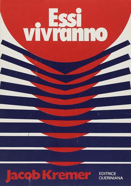 Essi vivranno. Sei capitoli su morte, resurrezione, vita nuova - Jacob Kremer - copertina