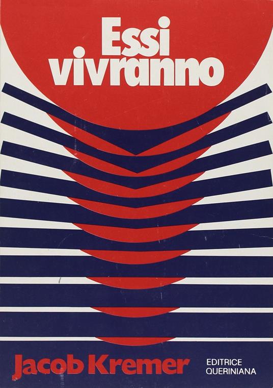 Essi vivranno. Sei capitoli su morte, resurrezione, vita nuova - Jacob Kremer - copertina