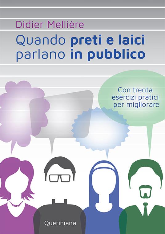 Quando preti e laici parlano in pubblico. Con trenta esercizi pratici per migliorare - Didier Meillère - copertina