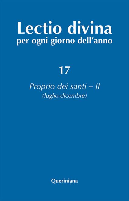Lectio divina per ogni giorno dell'anno. Ediz. ampliata. Vol. 17: Proprio dei santi 2 (luglio-dicembre) - copertina