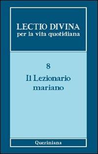 Lectio divina per la vita quotidiana. Vol. 8: Il lezionario mariano - copertina