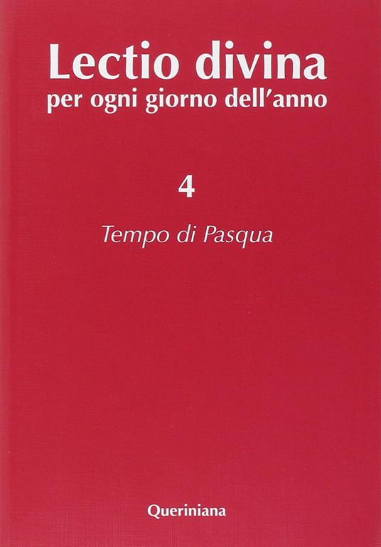 Lectio divina per ogni giorno dell'anno. Vol. 4: Tempo di Pasqua - copertina