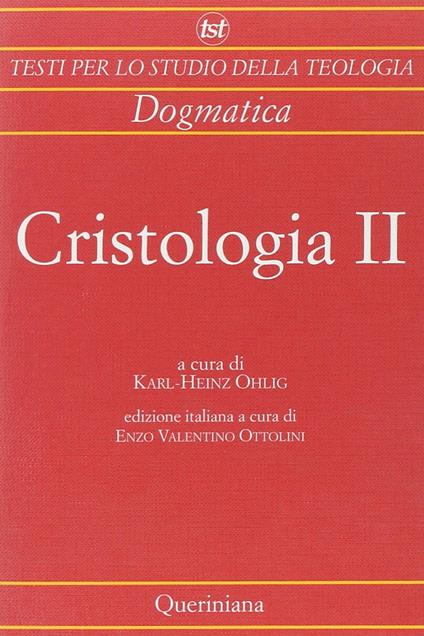 Cristologia. Vol. 2: Dal Medioevo ai nostri giorni. - copertina