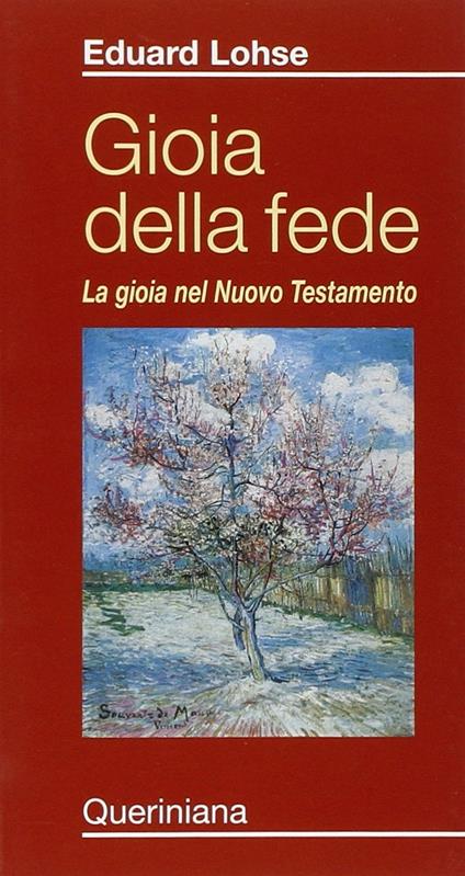 Gioia della fede. La gioia nel Nuovo Testamento - Eduard Lohse - copertina