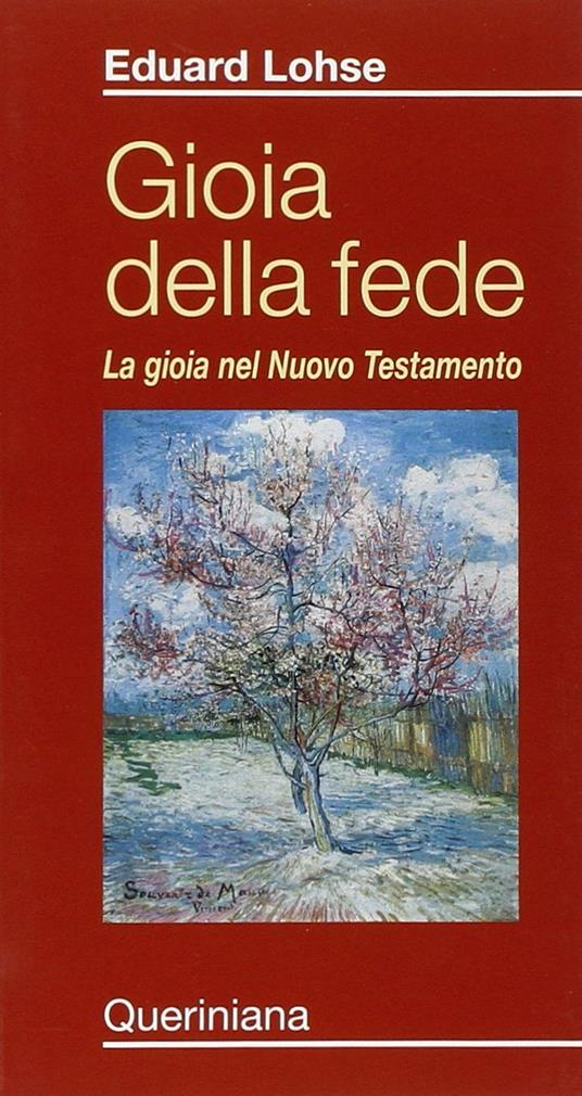 Gioia della fede. La gioia nel Nuovo Testamento - Eduard Lohse - copertina