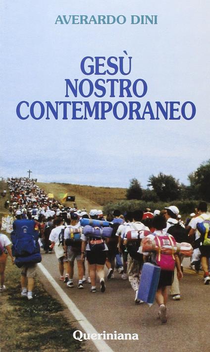 Gesù nostro contemporaneo - Averardo Dini - copertina