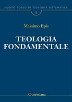 Nuovo corso di teologia sistematica. Nuova ediz.. Vol. 2: Teologia fondamentale. La ratio della fede cristiana.