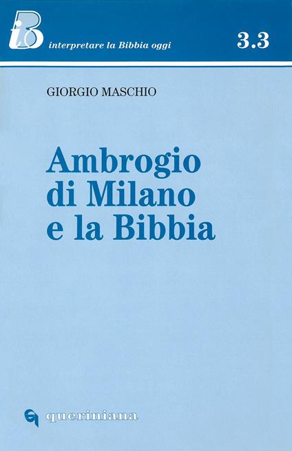 Ambrogio di Milano e la Bibbia - Giorgio Maschio - copertina