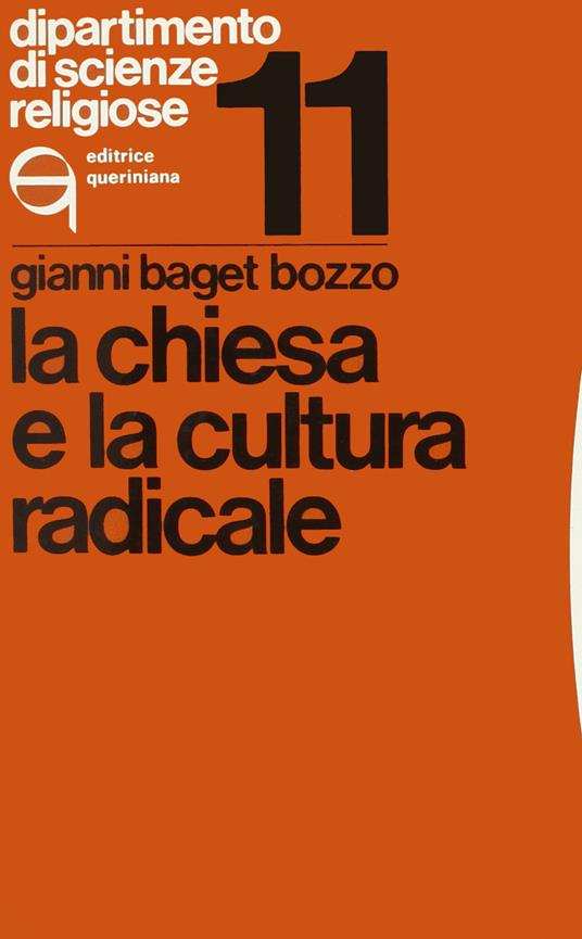 La chiesa e la cultura radicale - Gianni Baget Bozzo - copertina