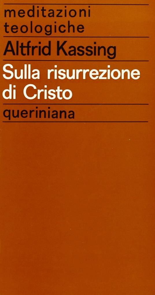 Sulla risurrezione di Cristo - Altfrid Kassing - copertina