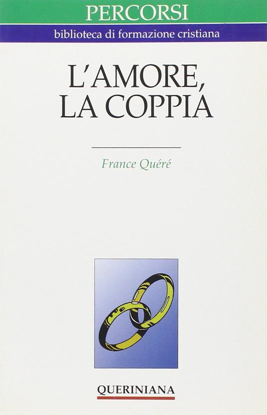 L'amore, la coppia - France Quéré - copertina