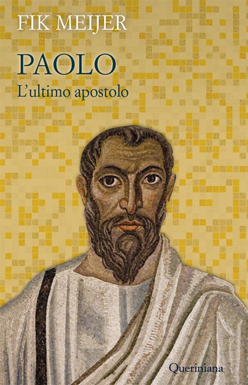 Paolo. L'ultimo apostolo - Fik Meijer - copertina