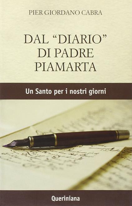 Dal «diario» di padre Piamarta. Un santo per i nostri giorni - Pier Giordano Cabra - copertina