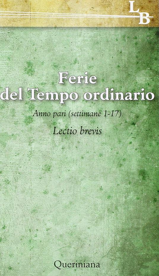 Ferie del Tempo Ordinario. Anno pari (settimane 1-17) - copertina