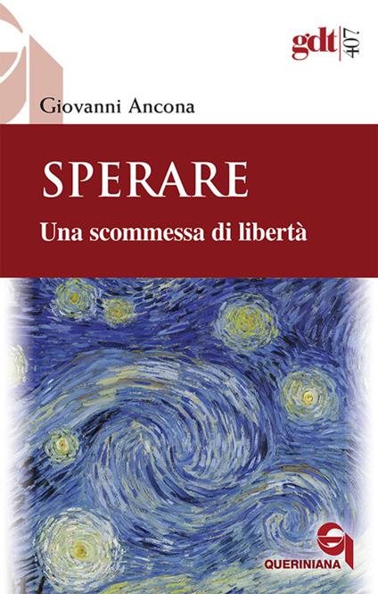 Sperare. Una scommessa di libertà. Nuova ediz. - Giovanni Ancona - copertina