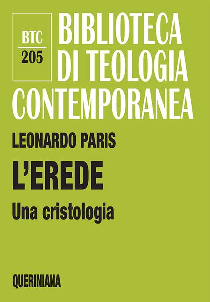 L' Erede. Una cristologia - Leonardo Paris - copertina
