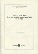 La visita pastorale di Gerardo Landriani alla diocesi di Como (1444-1445)