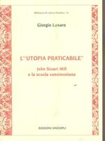 L' «utopia praticabile». John Stuart Mill e la scuola sansimoniana
