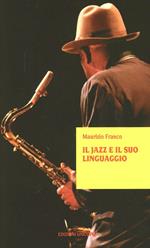 Il jazz e il suo linguaggio