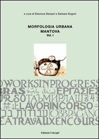 Morfologia urbana. Vol. 1: Mantova. - copertina