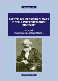 Aspetti del pensiero di Marx e delle interpretazioni successive - copertina