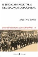 Il sindacato nell'Italia del secondo dopoguerra