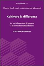Coltivare la differenza. La socializzazione di genere e il contesto multiculturale