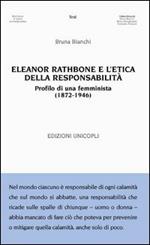 Eleanor Rathbone e l'etica della responsabilità. Profilo di una femminista (1872-1946)