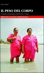Il peso del corpo. Un'analisi antropologica dell'obesità a Tonga