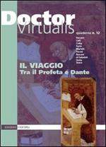 Doctor virtualis. Vol. 12: Il viaggio. Tra il profeta e Dante