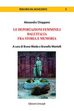 Le deportazioni femminili dall'Italia fra storia e memoria