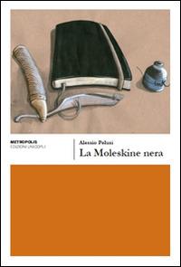 La moleskine nera - Alessio Pelusi - copertina