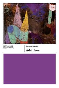 Adelphoe - Sossio Giametta - copertina