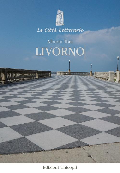 Livorno - Alberto Toni - copertina