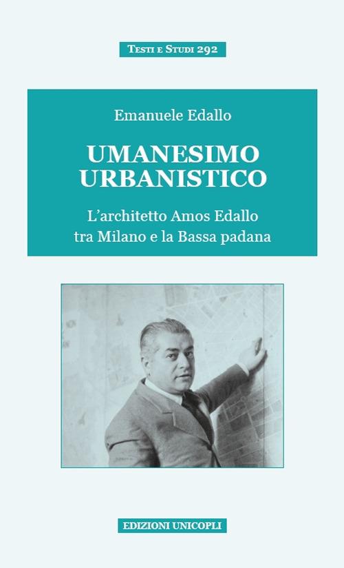 Umanesimo urbanistico - Emanuele Edallo - copertina