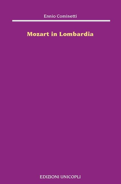 Mozart in Lombardia - Ennio Cominetti - copertina