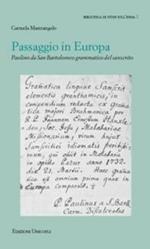 Passaggio in Europa. Paolino da San Bartolomeo grammatico del sanscrito