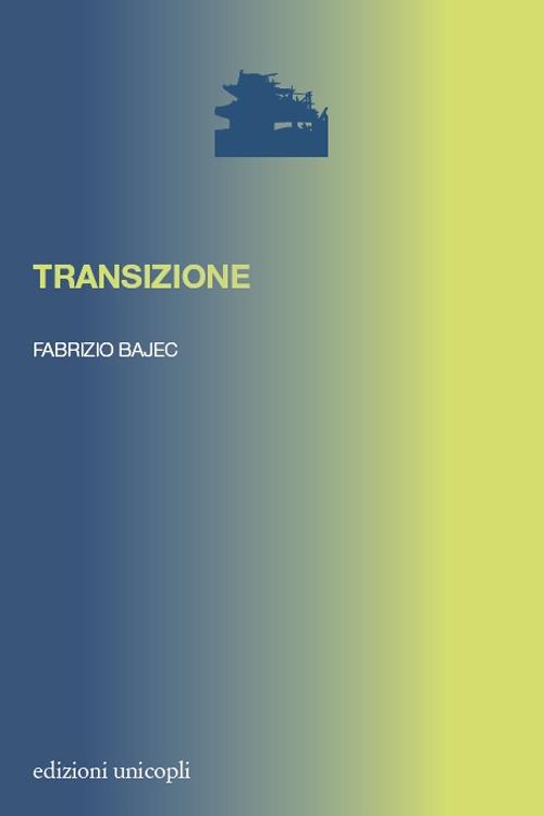 Transizione - Fabrizio Bajec - copertina