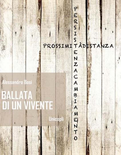 Ballata di un vivente - Alessandro Bosi - ebook