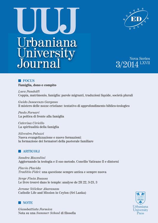Urbaniana University Journal. Euntes Docete (2014). Vol. 3: Famiglia, dono e compito - Luca Pandolfi,Guido Innocenzo Gargano,Paolo Fornari - copertina