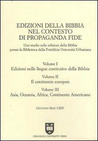 Edizioni della Bibbia nel contesto di Propaganda Fide. Uno studio sulle edizioni della Bibbia presso la Biblioteca della Pontificia Università Urbaniana - Giovanni Rizzi - copertina